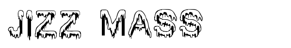 Jizz Mass font preview